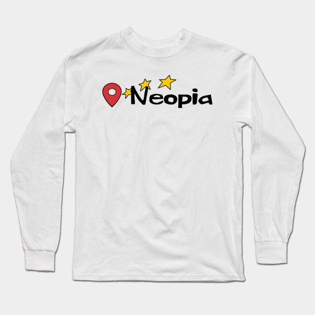 Here in Neopia Long Sleeve T-Shirt by BecksArtStuff